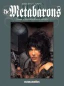 The Metabarons Vol.3, 3: Steelhead i Dona Vicenta - The Metabarons Vol.3, 3: Steelhead & Dona Vicenta