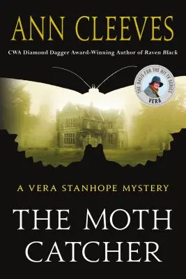 The Moth Catcher: Tajemnica Very Stanhope - The Moth Catcher: A Vera Stanhope Mystery