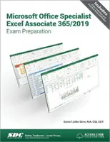 Przygotowanie do egzaminu Microsoft Office Specialist Excel Associate 365 - 2019 - Microsoft Office Specialist Excel Associate 365 - 2019 Exam Preparation