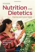 Odżywianie i dietetyka: Praktyka i przyszłe trendy - Nutrition & Dietetics: Practice and Future Trends