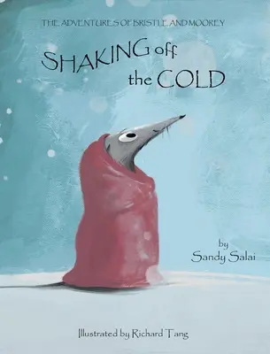 Otrząsnąć się z zimna - Shaking Off The Cold