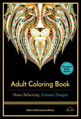 Odstresowujące wzory zwierząt: Kolorowanka dla dorosłych - Stress Relieving Animal Designs: Adult Coloring Book