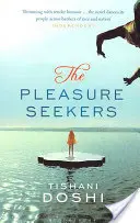 Poszukiwacze przyjemności - Pleasure Seekers