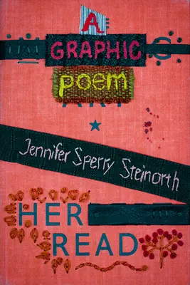 Her Read: Wiersz graficzny - Her Read: A Graphic Poem