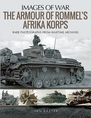 Opancerzenie Afrika Korps Rommla - The Armour of Rommel's Afrika Korps