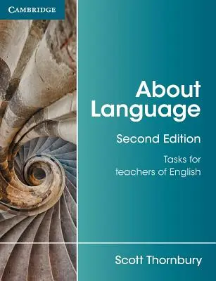 O języku: Zadania dla nauczycieli języka angielskiego - About Language: Tasks for Teachers of English