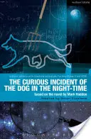 Ciekawy przypadek psa nocną porą: sztuka teatralna - The Curious Incident of the Dog in the Night-Time: The Play