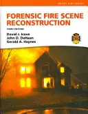 Kryminalistyczna rekonstrukcja miejsca pożaru - Forensic Fire Scene Reconstruction