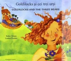 Złotowłosa i trzy misie po rumuńsku i angielsku - Goldilocks & the Three Bears in Romanian & English