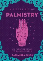 Trochę chiromancji, 16: Wprowadzenie do czytania z dłoni - A Little Bit of Palmistry, 16: An Introduction to Palm Reading