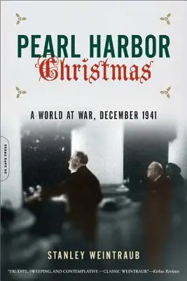 Boże Narodzenie w Pearl Harbor: Świat w stanie wojny, grudzień 1941 r. - Pearl Harbor Christmas: A World at War, December 1941