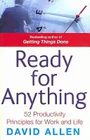 Ready For Anything - 52 zasady produktywności w pracy i życiu - Ready For Anything - 52 productivity principles for work and life