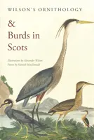Wilson's Ornithology & Burds w języku szkockim - Wilson's Ornithology & Burds in Scots