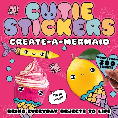 Stwórz Syrenkę: Ożyw przedmioty codziennego użytku - Create-A-Mermaid: Bring Everyday Objects to Life