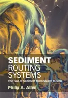 Systemy kierowania osadami - Sediment Routing Systems