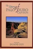 Historia kanionu Palo Duro - The Story of Palo Duro Canyon