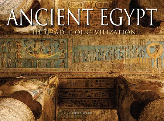 Starożytny Egipt: Kolebka cywilizacji - Ancient Egypt: The Cradle of Civilization