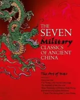 Siedem wojskowych klasyków starożytnych Chin - Seven Military Classics of Ancient China