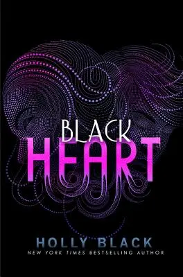 Czarne serce, 3 - Black Heart, 3