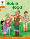 Oxford Reading Tree: Poziom 6: Historie: Robin Hood - Oxford Reading Tree: Level 6: Stories: Robin Hood