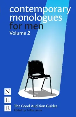 Współczesne monologi dla mężczyzn: Tom 2 - Contemporary Monologues for Men: Volume 2
