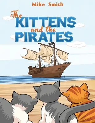 Kocięta i piraci - The Kittens and the Pirates