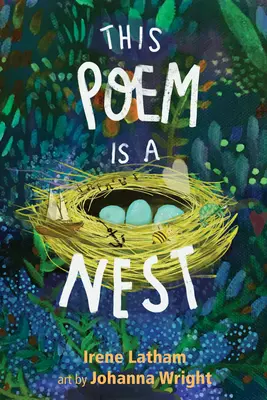 Ten wiersz jest gniazdem - This Poem Is a Nest