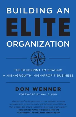 Budowanie elitarnej organizacji: Blueprint to Scaling a High-Growth, High-Profit Business - Building an Elite Organization: The Blueprint to Scaling a High-Growth, High-Profit Business