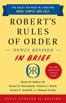 Robert's Rules of Order Newly Revised in Brief, wydanie 3 - Robert's Rules of Order Newly Revised in Brief, 3rd Edition