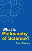 Czym jest filozofia nauki? - What Is Philosophy of Science?