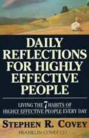 Codzienne refleksje dla wysoce skutecznych ludzi: Codziennie żyj zgodnie z siedmioma nawykami ludzi odnoszących wielkie sukcesy - Daily Reflections for Highly Effective People: Living the Seven Habits of Highly Successful People Every Day