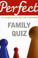 Idealny quiz rodzinny - Perfect Family Quiz