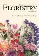 Przewodnik dla początkujących po florystyce - Beginner's Guide to Floristry