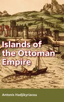 Wyspy Imperium Osmańskiego - Islands of the Ottoman Empire