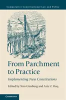 Od pergaminu do praktyki: Wdrażanie nowych konstytucji - From Parchment to Practice: Implementing New Constitutions