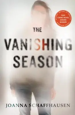 The Vanishing Season: Tajemnica - The Vanishing Season: A Mystery