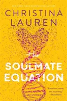 Soulmate Equation - bestsellerowa komedia romantyczna New York Timesa - Soulmate Equation - the New York Times Bestselling rom com