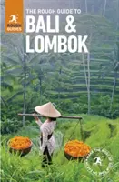 Przewodnik po Bali i Lombok (Przewodnik turystyczny) - The Rough Guide to Bali and Lombok (Travel Guide)