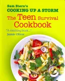 Gotowanie jak burza - książka kucharska dla nastolatków - Cooking Up a Storm - The Teen Survival Cookbook