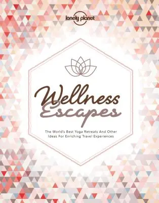 Wellness Escapes