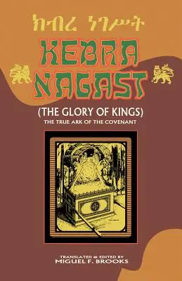 Kebra Nagast (Chwała królów) - Kebra Nagast (the Glory of Kings)