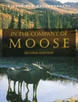 W towarzystwie łosia - In the Company of Moose
