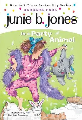 Junie B. Jones #10: Junie B. Jones jest imprezowym zwierzakiem - Junie B. Jones #10: Junie B. Jones Is a Party Animal