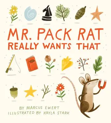 Pan Szczur Naprawdę Tego Chce - Mr. Pack Rat Really Wants That