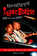 Zabójstwo Tupaca Shakura - Killing Of Tupac Shakur