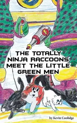 Szopy pracze ninja poznają małe zielone ludziki - The Totally Ninja Raccoons Meet the Little Green Men