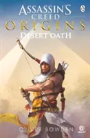 Desert Oath - Oficjalny prequel do Assassin's Creed Origins - Desert Oath - The Official Prequel to Assassin's Creed Origins