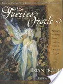 Faeries' Oracle [z pełną talią oryginalnych kart Oracle] - Faeries' Oracle [With A Full Deck of Original Oracle Cards]