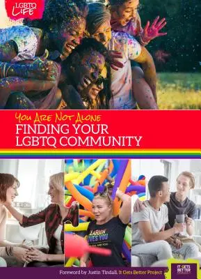 Nie jesteś sam: Znajdowanie społeczności Lgbtq - You Are Not Alone: Finding Your Lgbtq Community