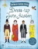 Dress-Up Jane Austen: Odkryj historię poprzez modę - Dress-Up Jane Austen: Discover History Through Fashion